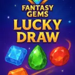 fantasy gems lucky draw