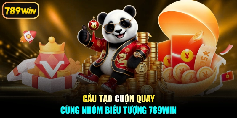 Cấu tạo cuộn quay cùng nhóm biểu tượng 789win