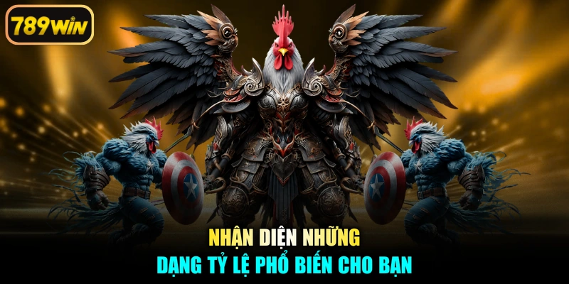 Nhận diện những dạng tỷ lệ phổ biến cho bạn